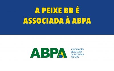 Peixe BR associa-se à Associação Brasileira de Proteína Animal (ABPA)